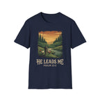 He Leads Me T-Shirt