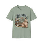 Raising Them Slow T-Shirt