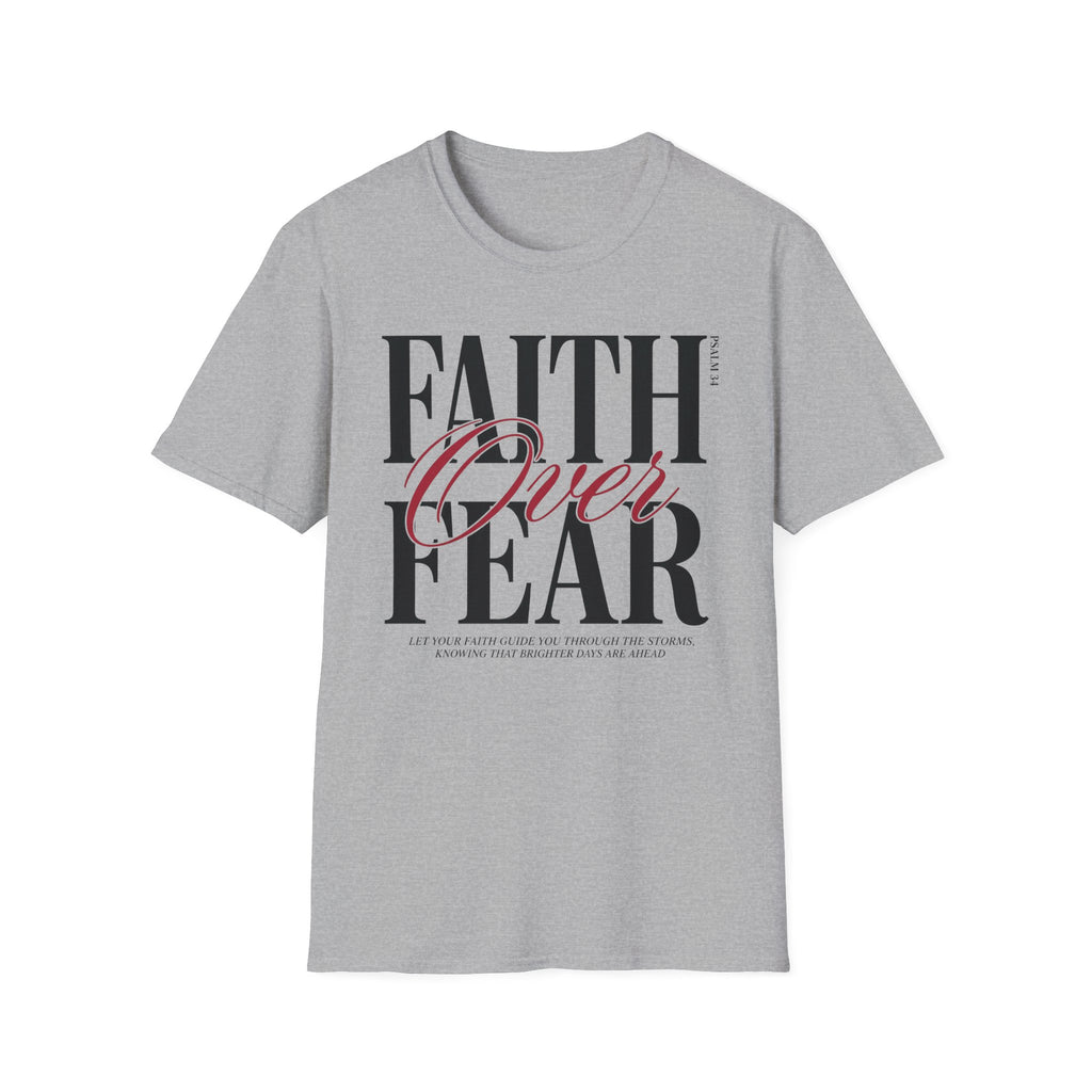 Faith Over Fear T-Shirt