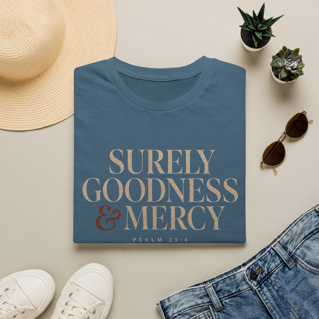 Goodness & Mercy T-Shirt