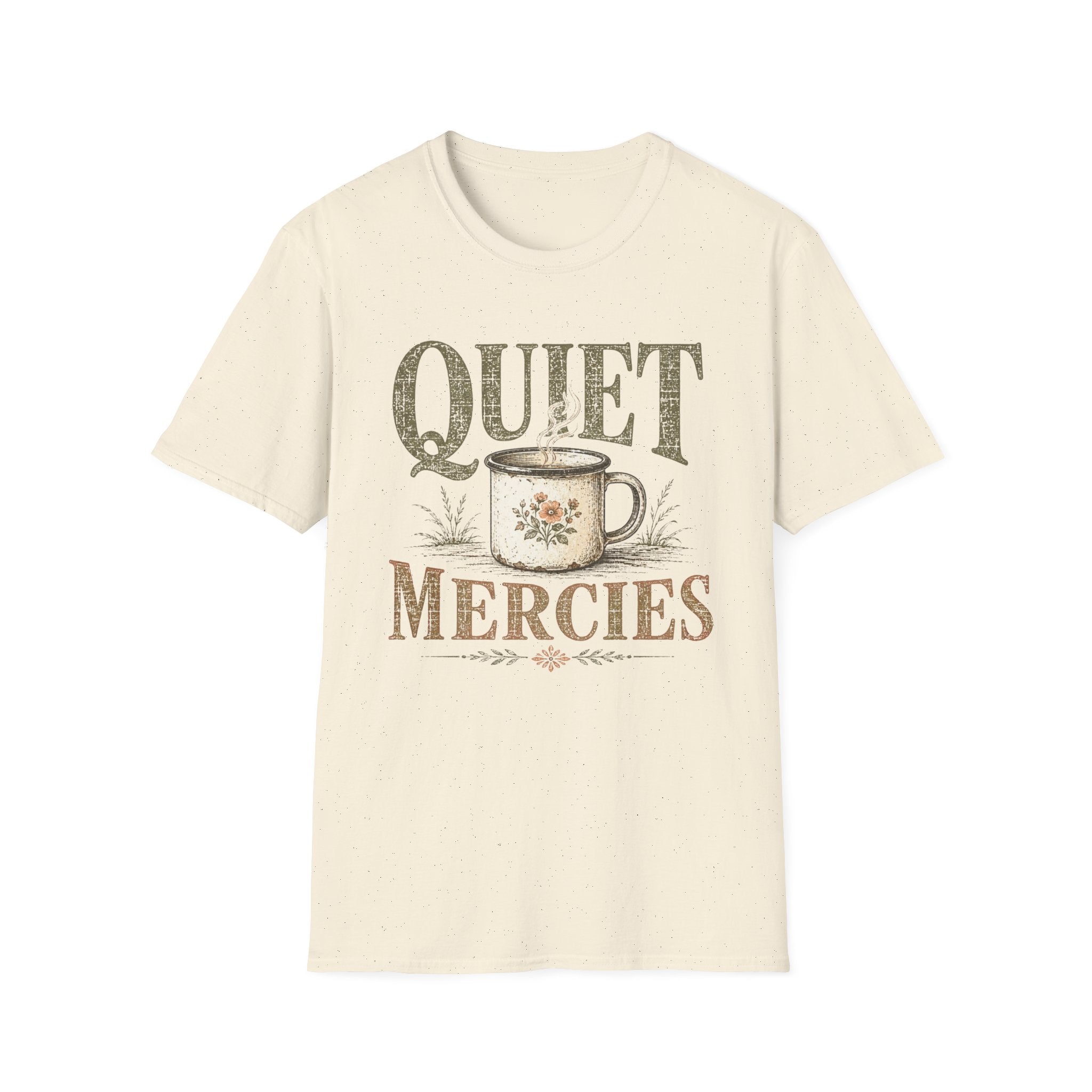 Quiet Mercies T-Shirt