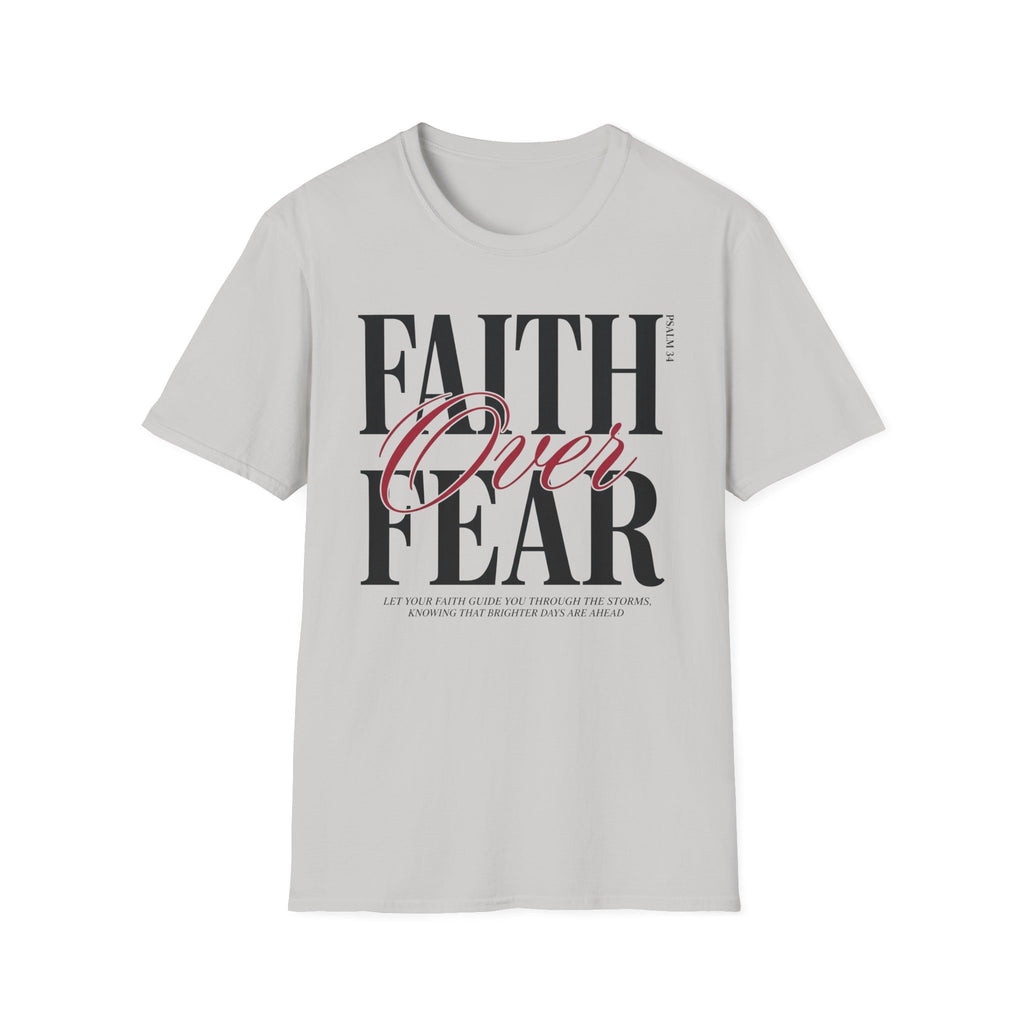 Faith Over Fear T-Shirt