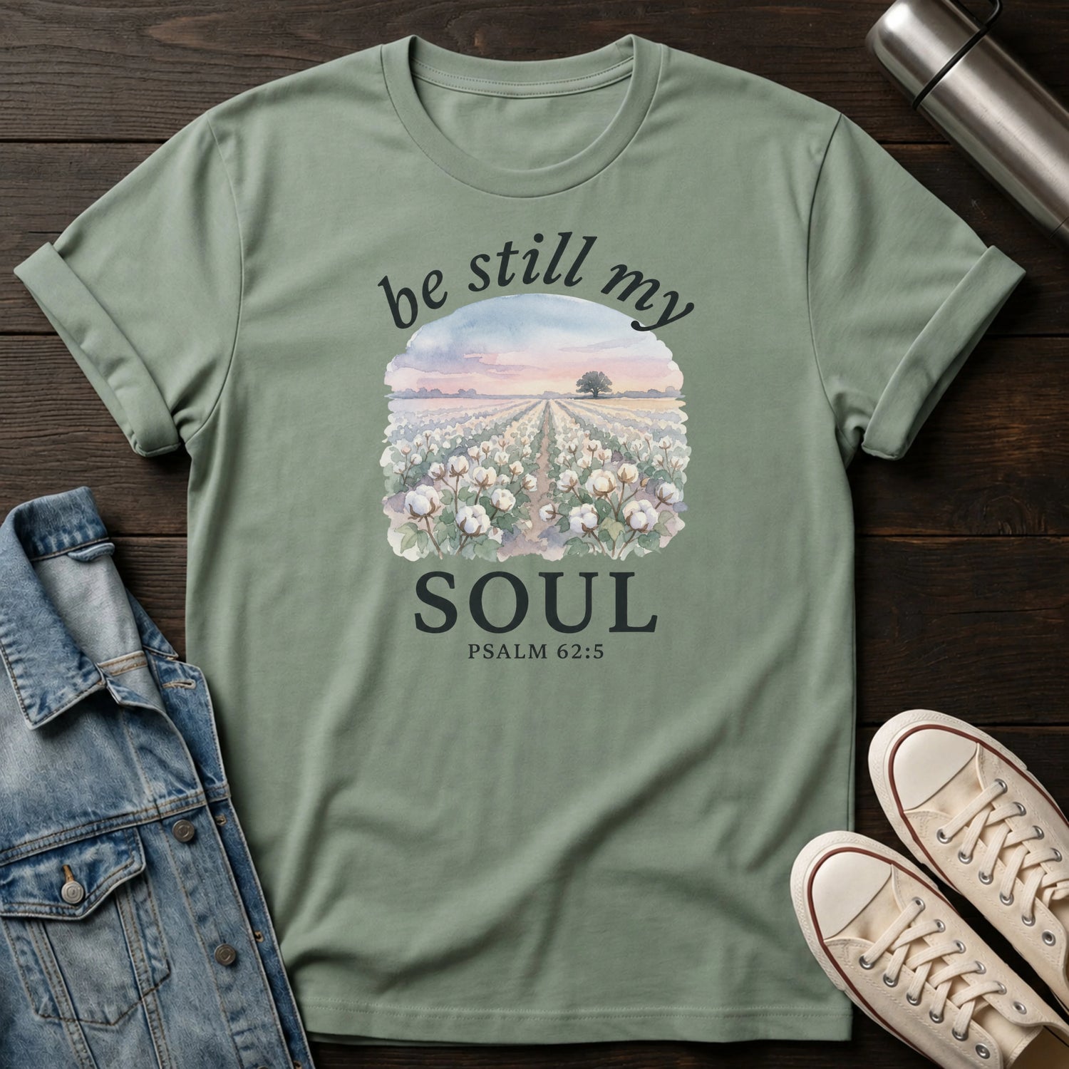 Be Still My Soul T-Shirt