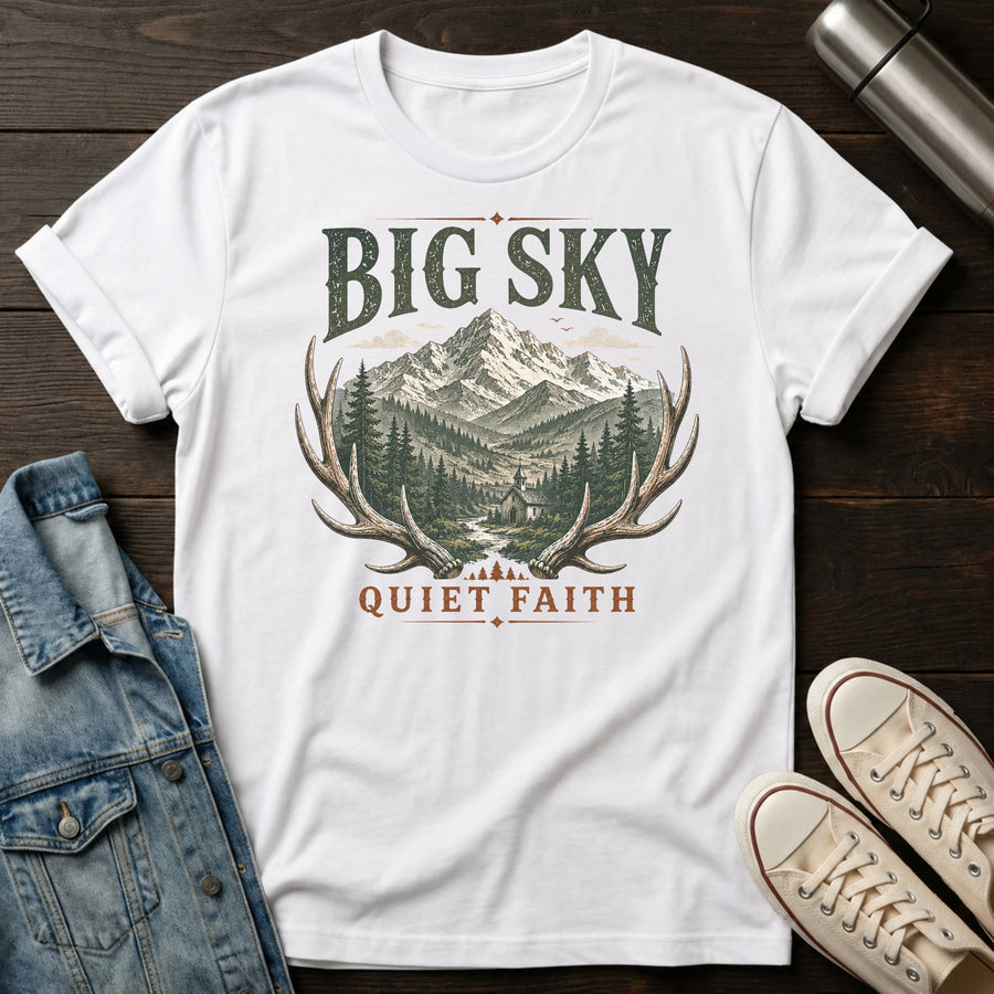 Big Sky Quiet Faith T-Shirt