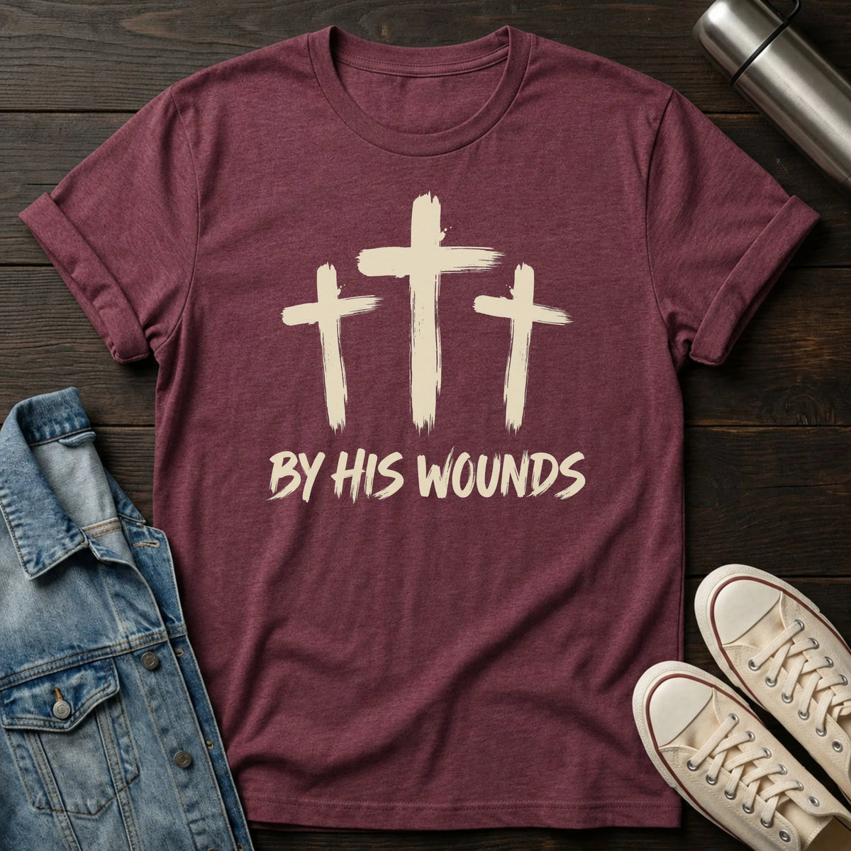 By His Wounds T-Shirt