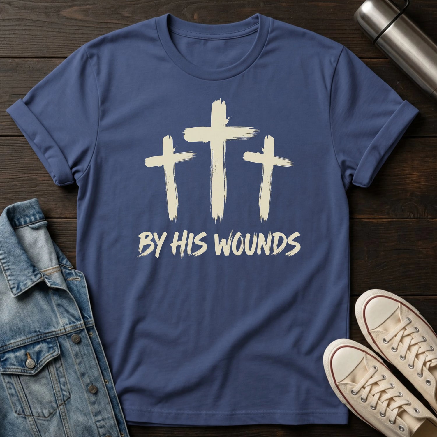 By His Wounds T-Shirt