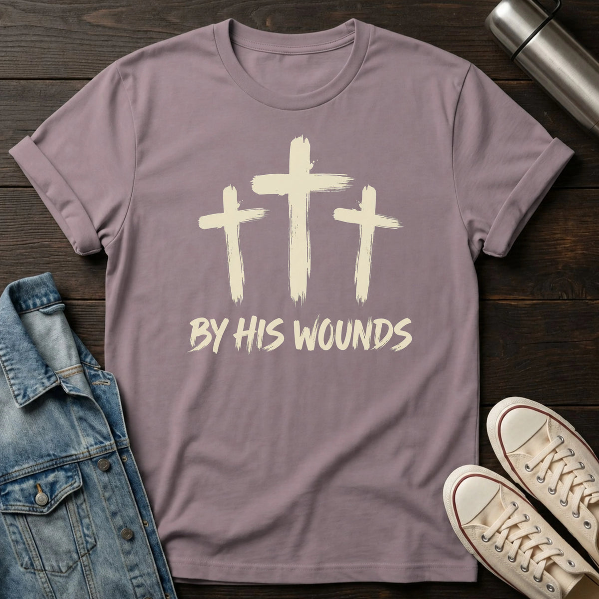By His Wounds T-Shirt
