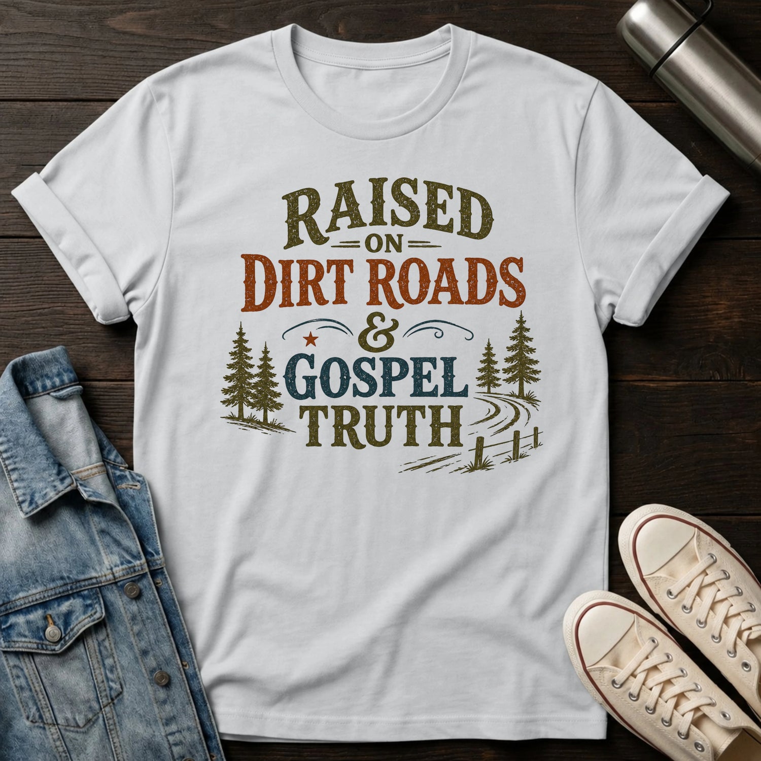 Dirt Roads and Gospel Truth T-Shirt