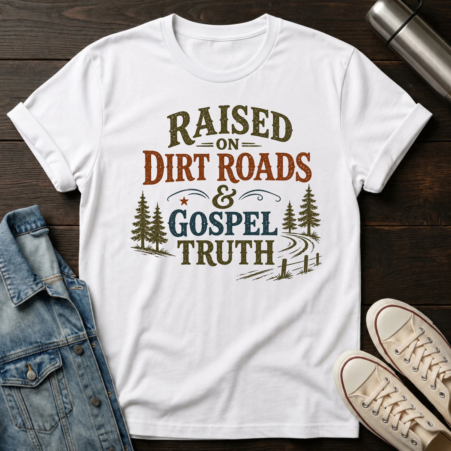 Dirt Roads and Gospel Truth T-Shirt