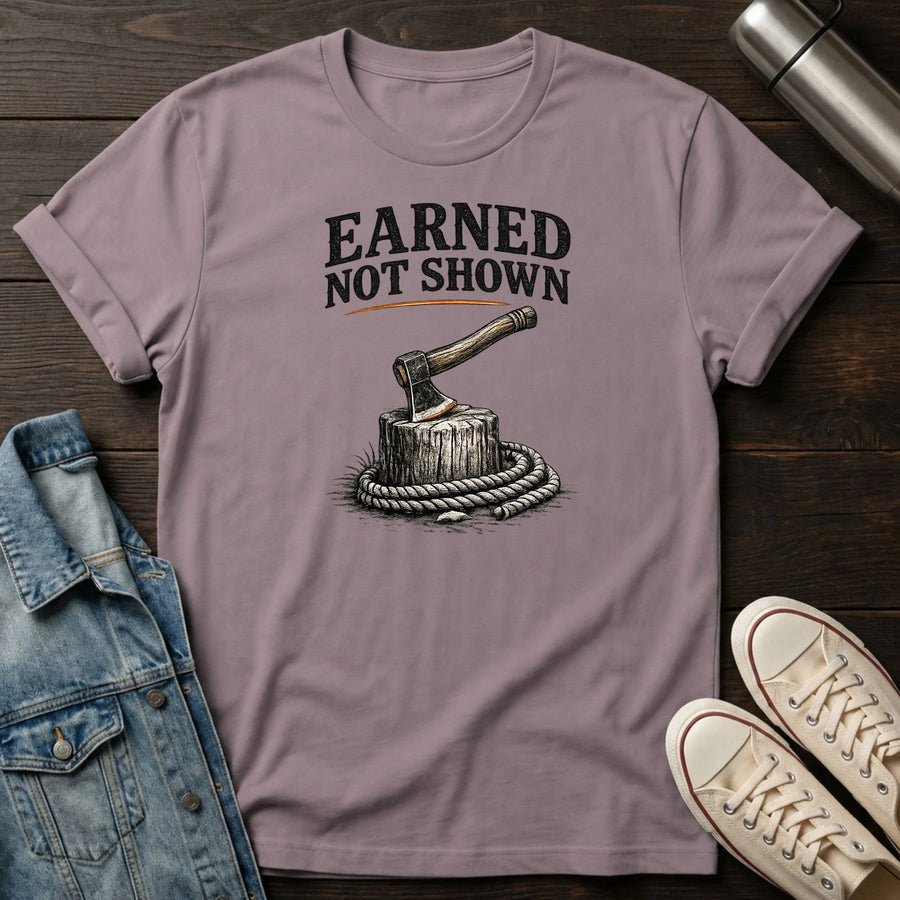 Paragon — Earned Not Shown T-Shirt