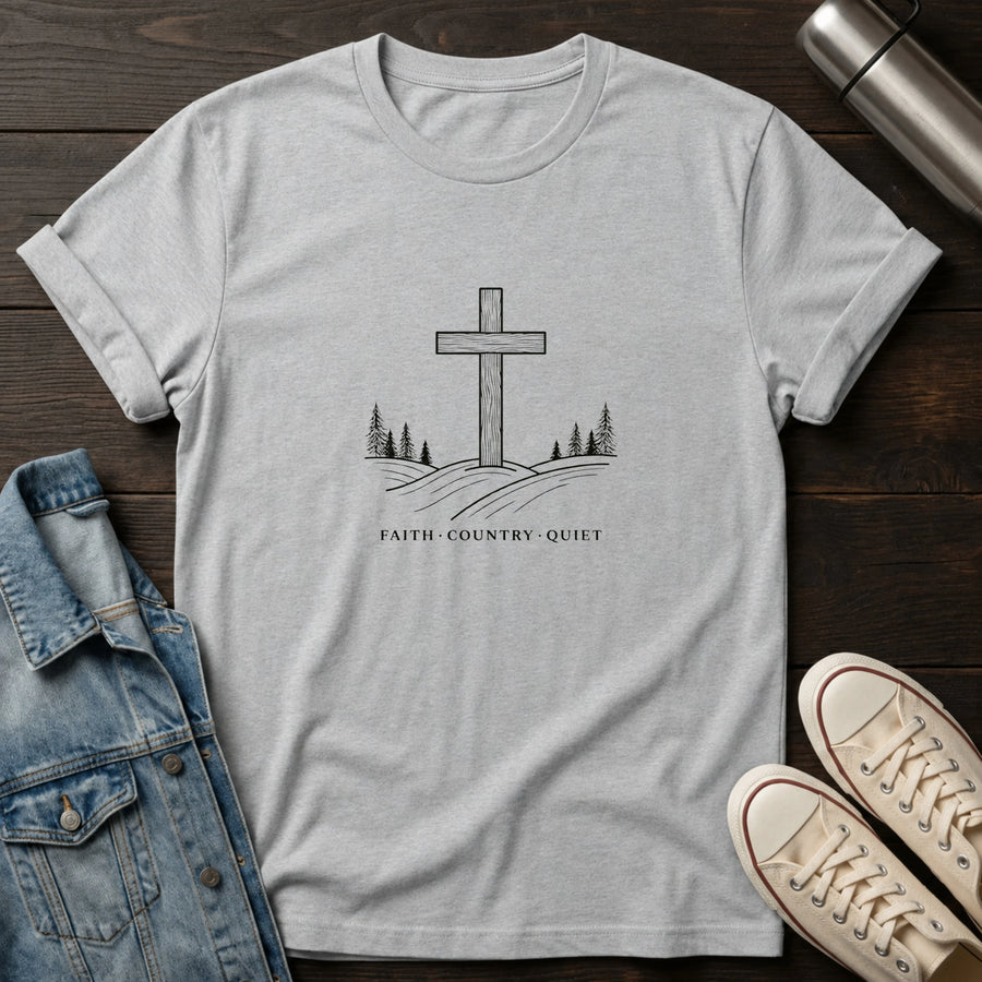 Faith. Country. Quiet. T-Shirt