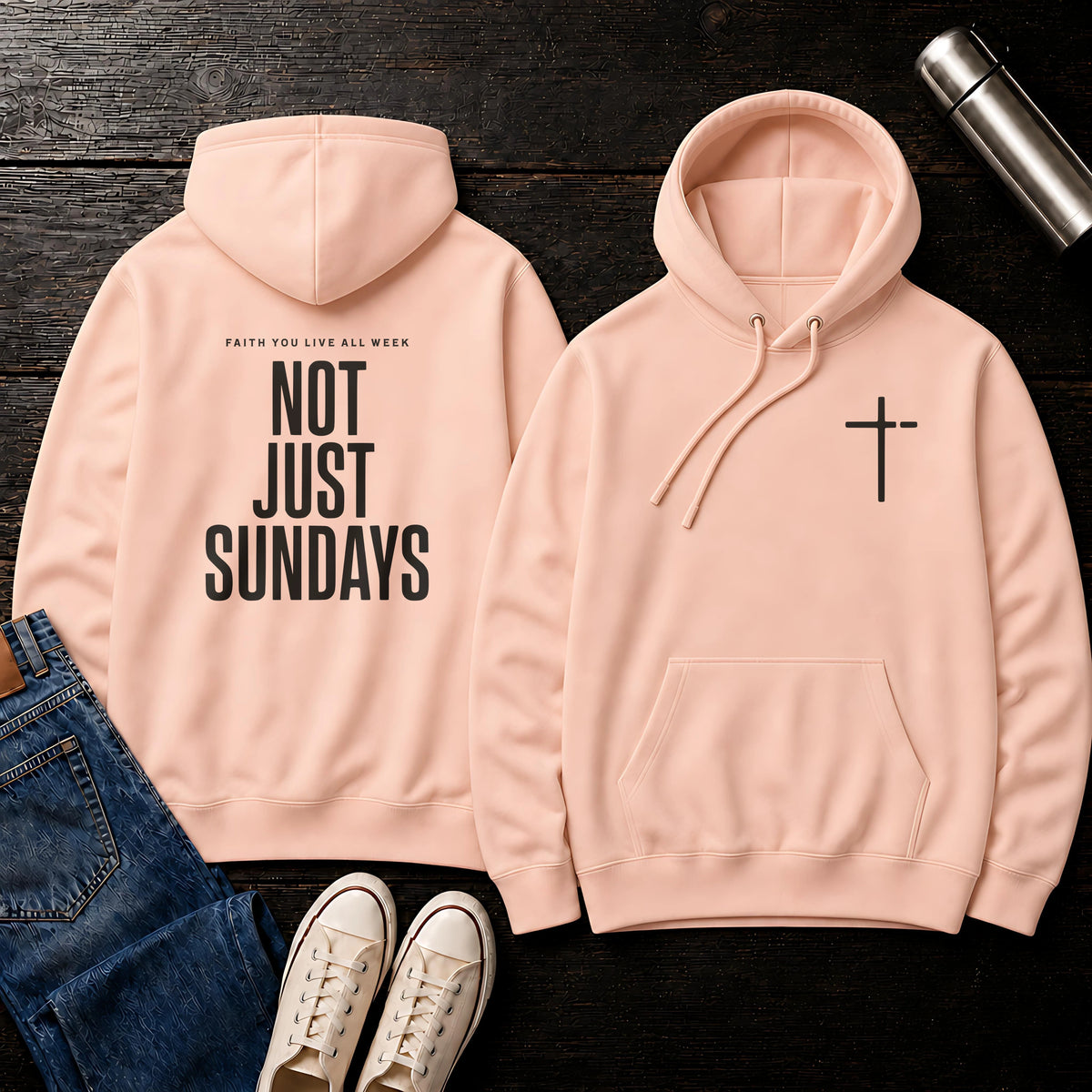Faith All Week Hoodie