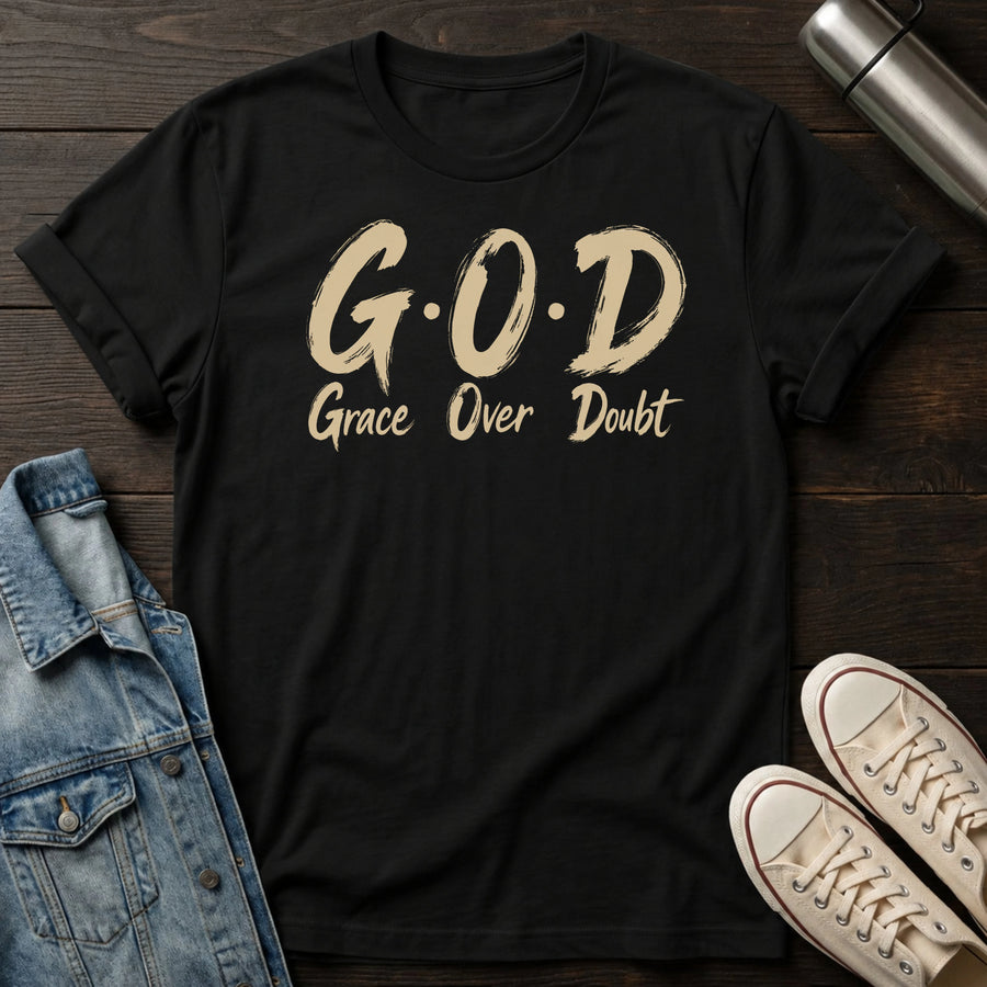 Black — GOD - Grace Over Doubt  T-Shirt