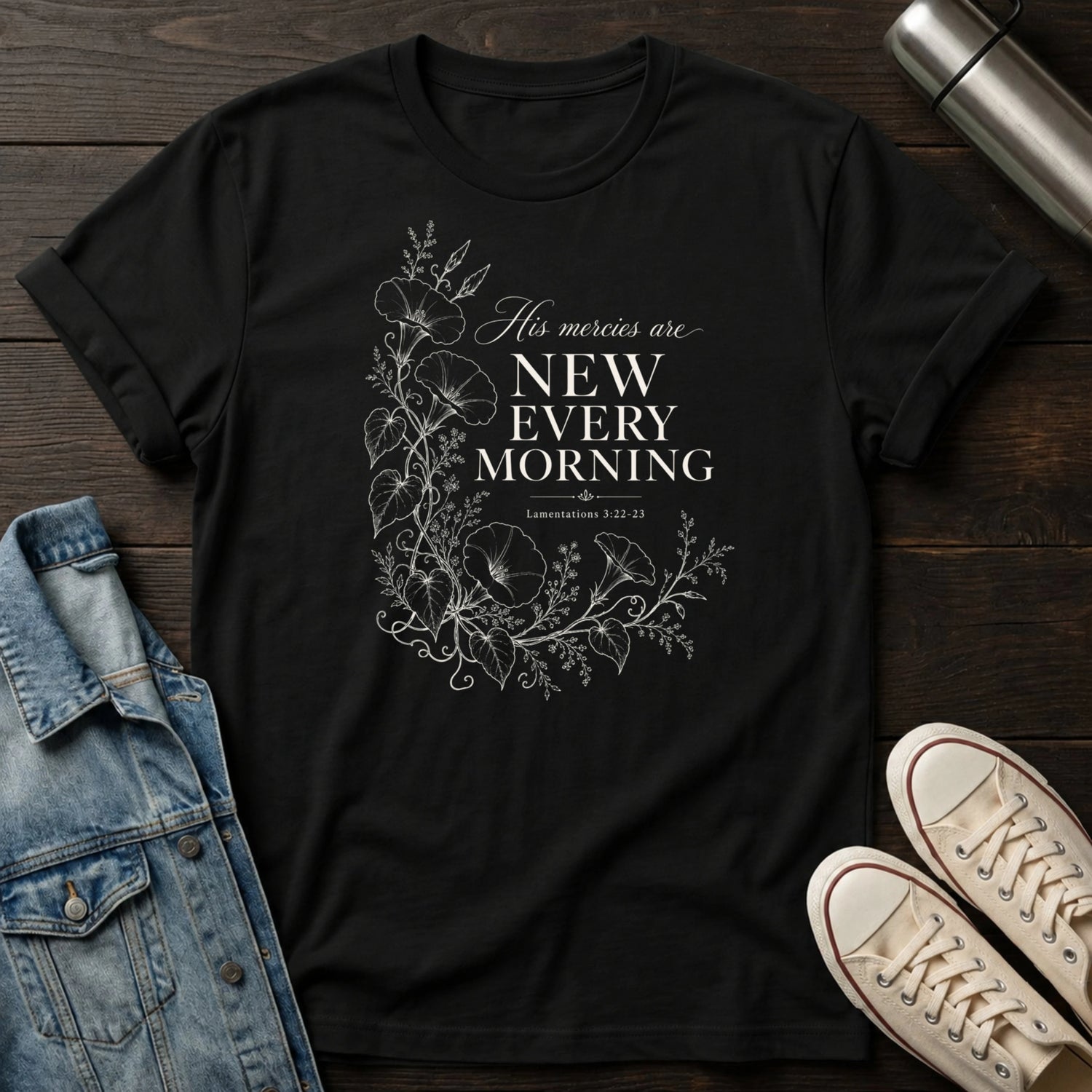 His Mercies Are New T-Shirt
