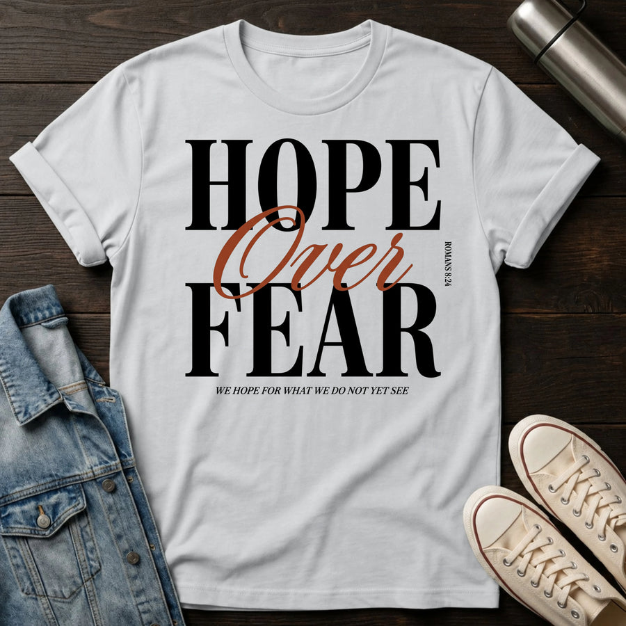 Ice Grey — Hope Over Fear T-Shirt