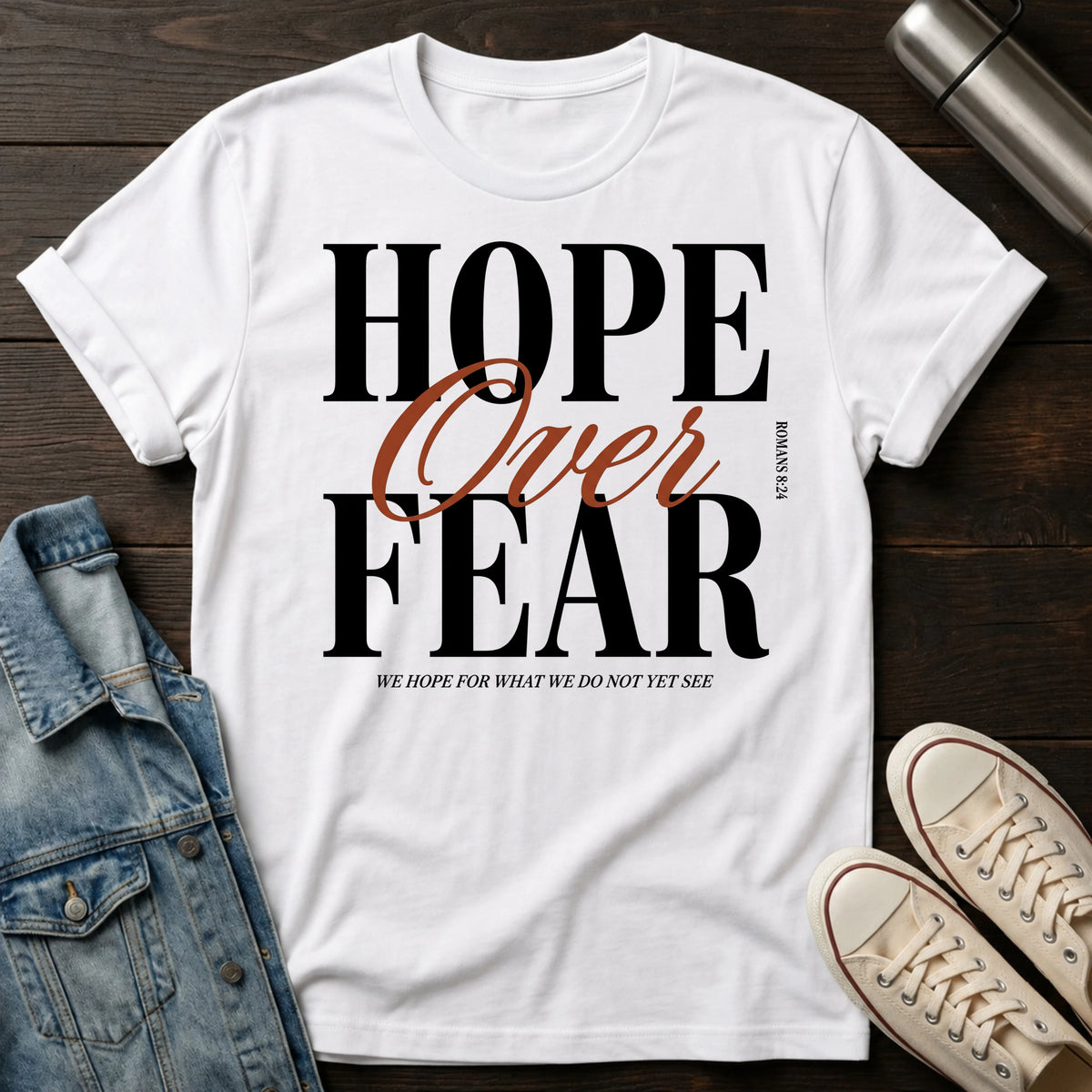 Hope Over Fear (Typography) T-Shirt