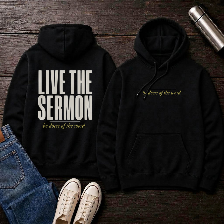 Black — Live The Sermon Hoodie