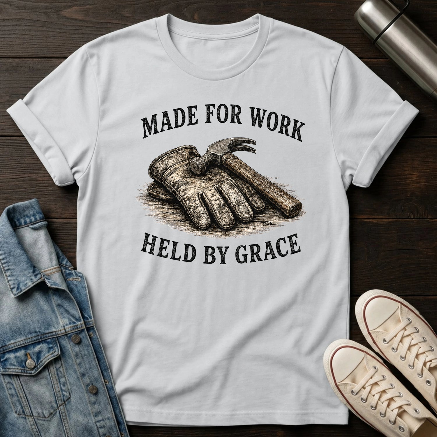 Made for Work Held by Grace T-Shirt