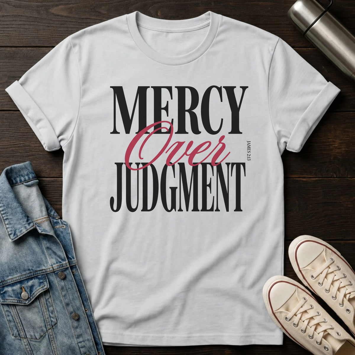 Mercy Over Judgment (Typography) T-Shirt