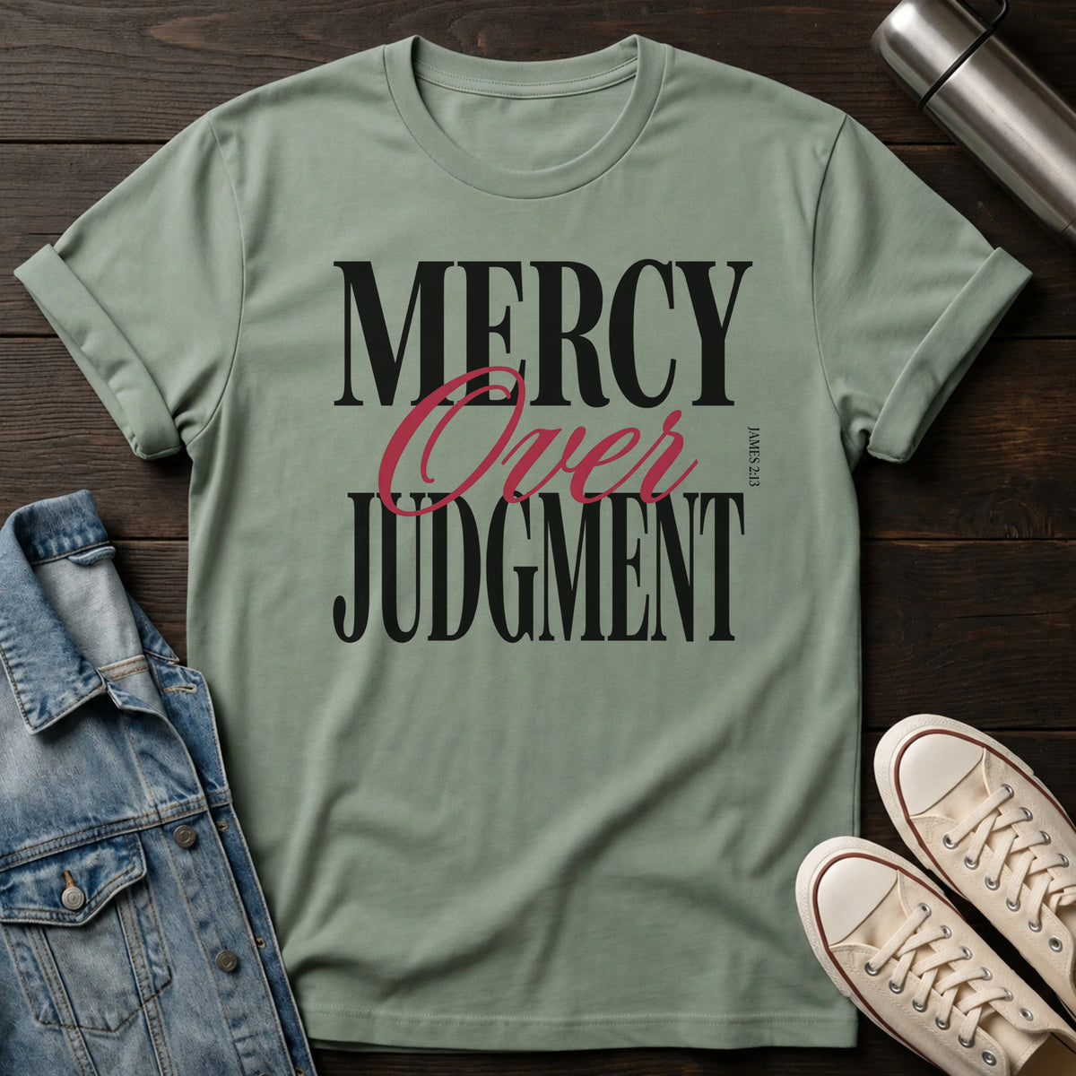 Mercy Over Judgment (Typography) T-Shirt