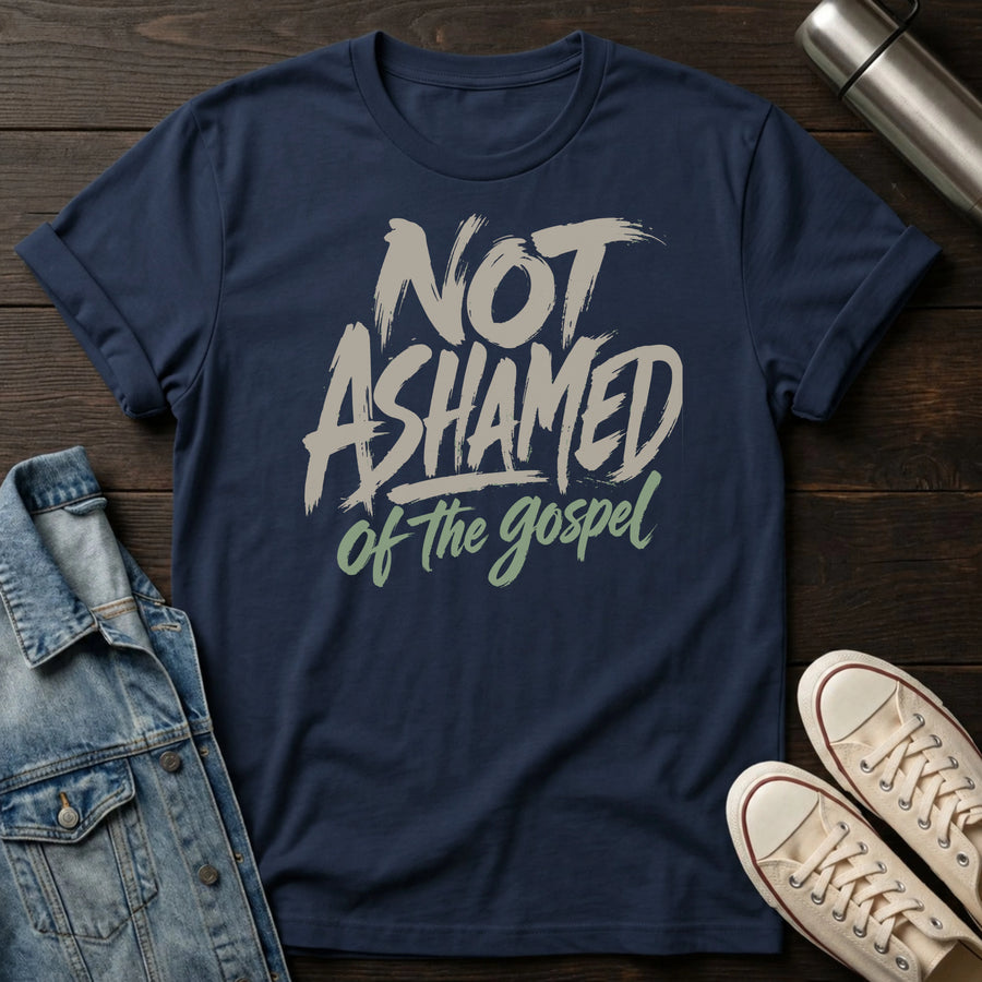 Not Ashamed T-Shirt