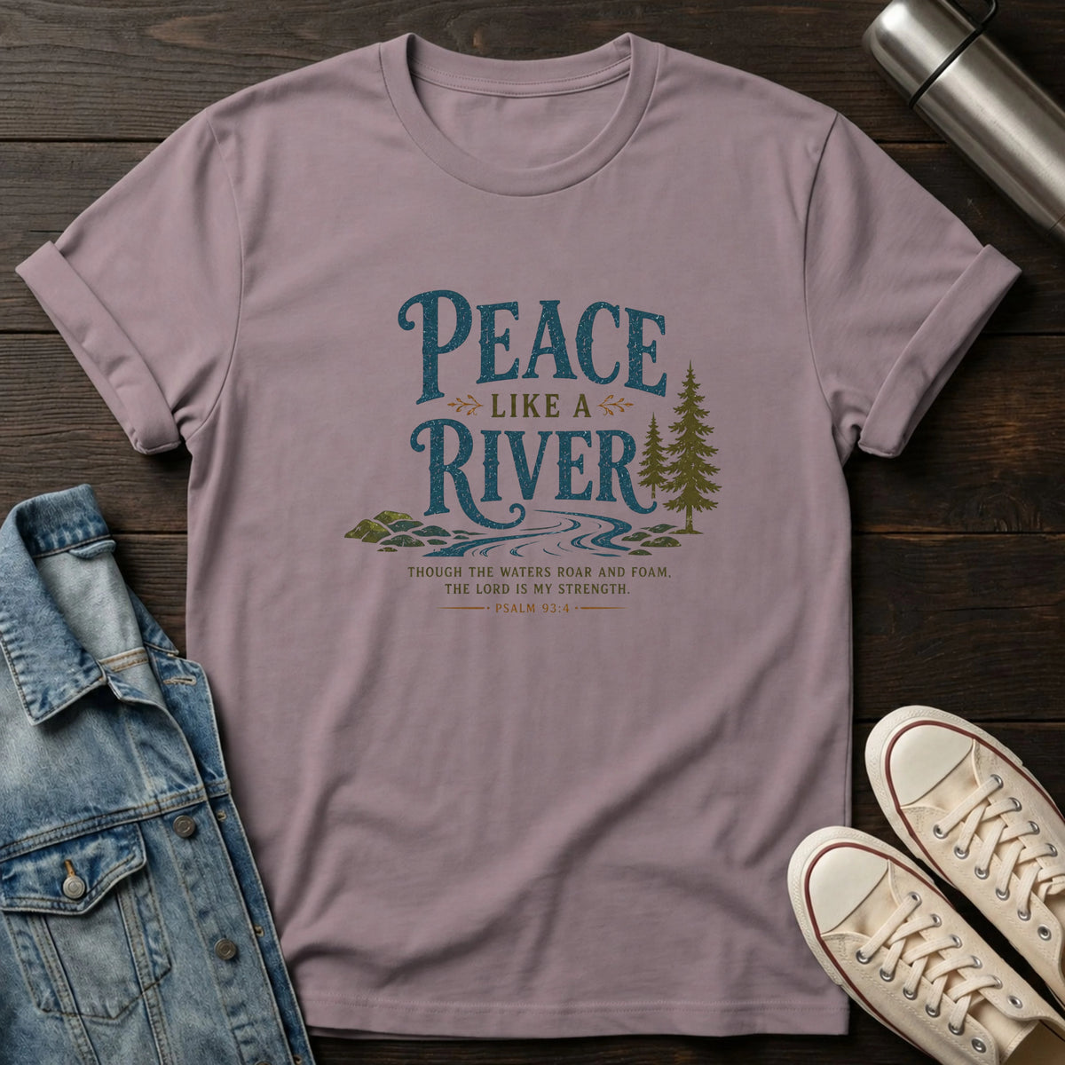 Peace Like a River T-Shirt