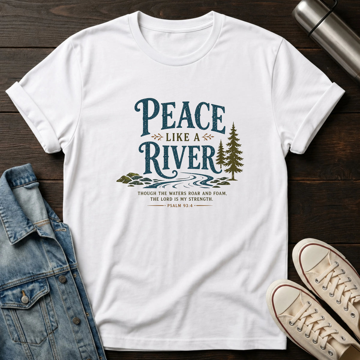 Peace Like a River T-Shirt