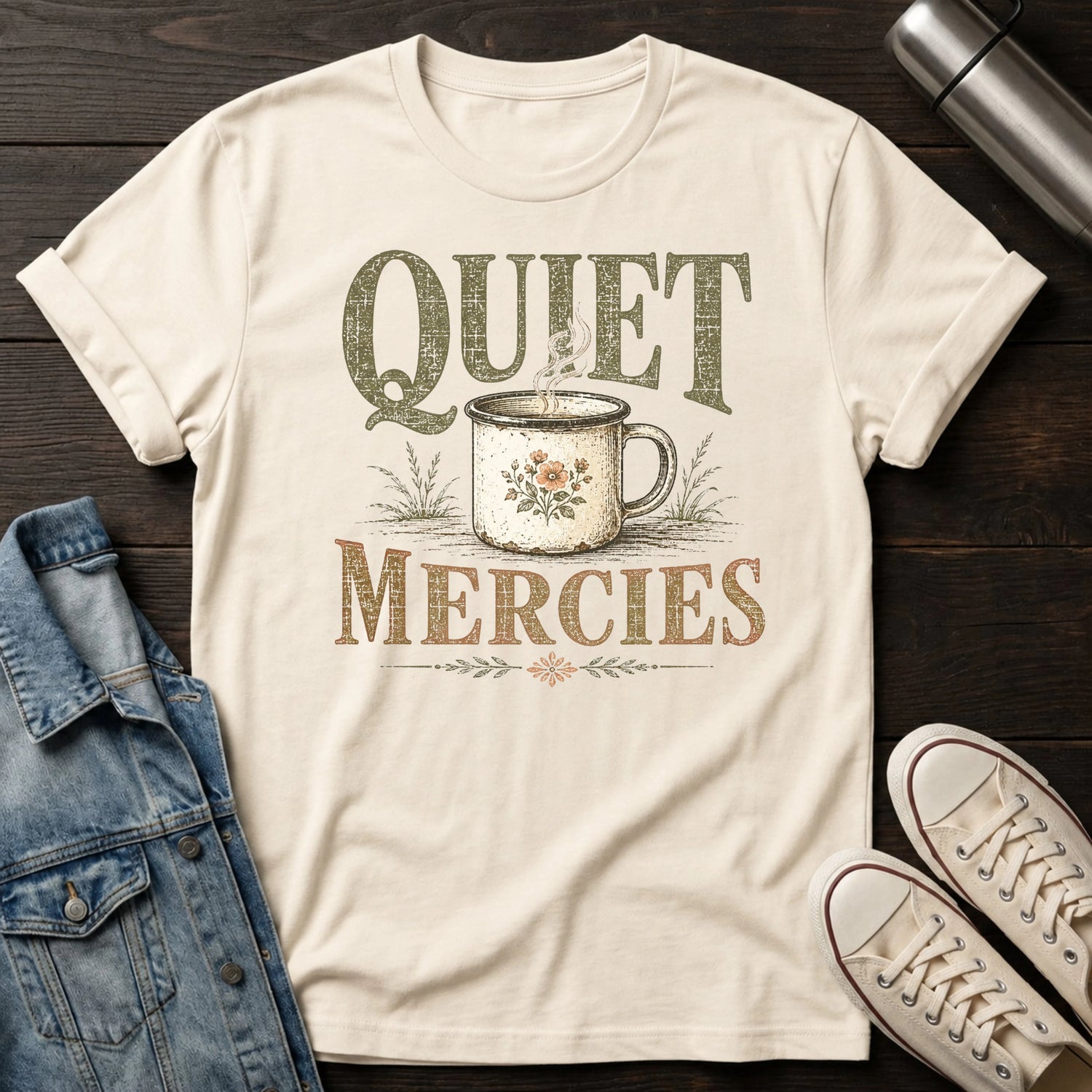 Quiet Mercies T-Shirt