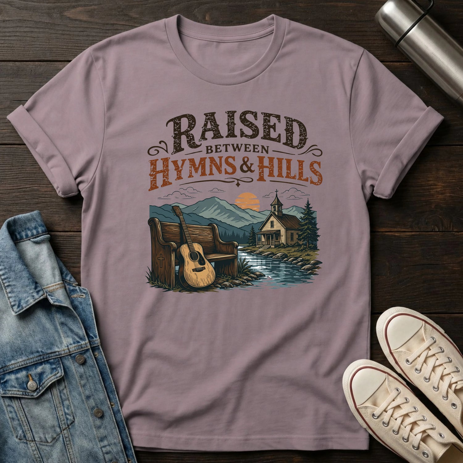 Raised Between Hymns and Hills T-Shirt