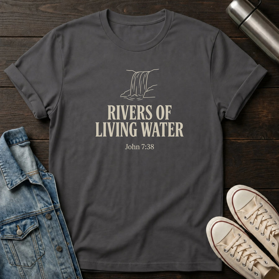 Rivers of Living Water T-Shirt
