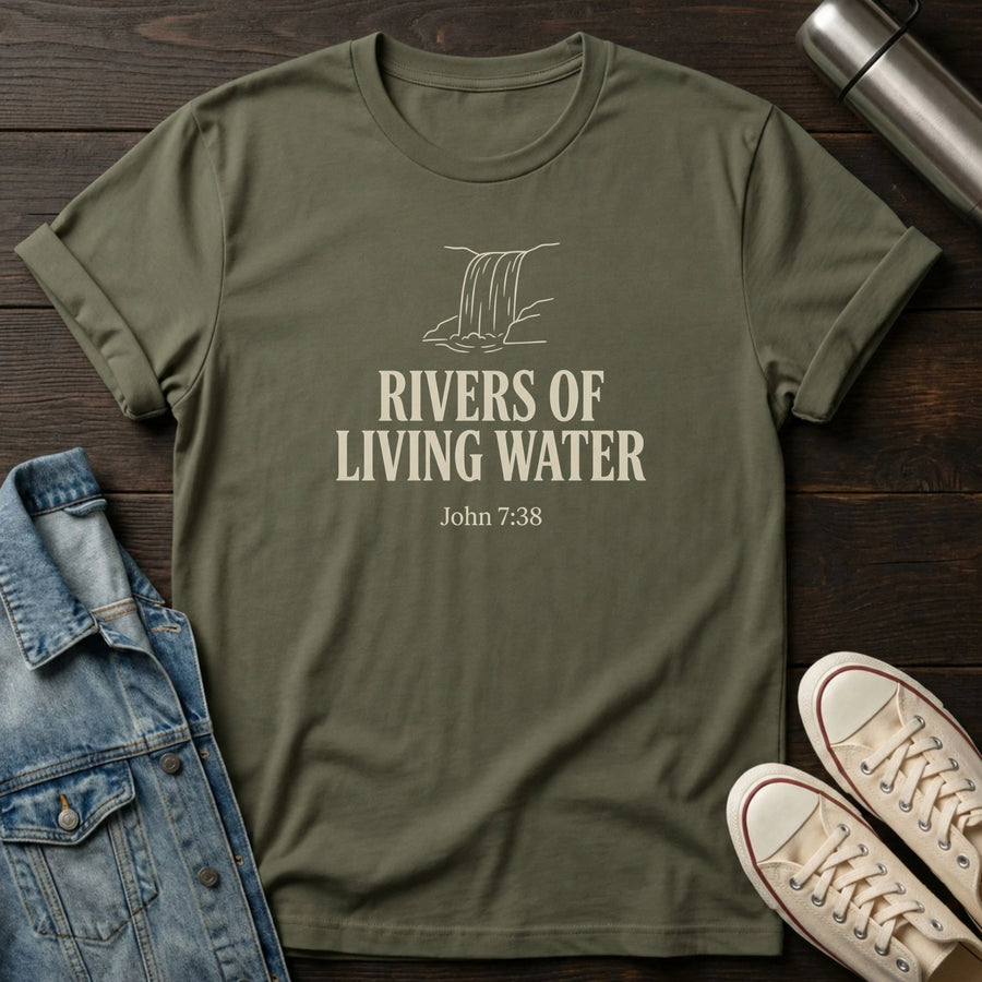 Military Green — Rivers of Living Water T-Shirt