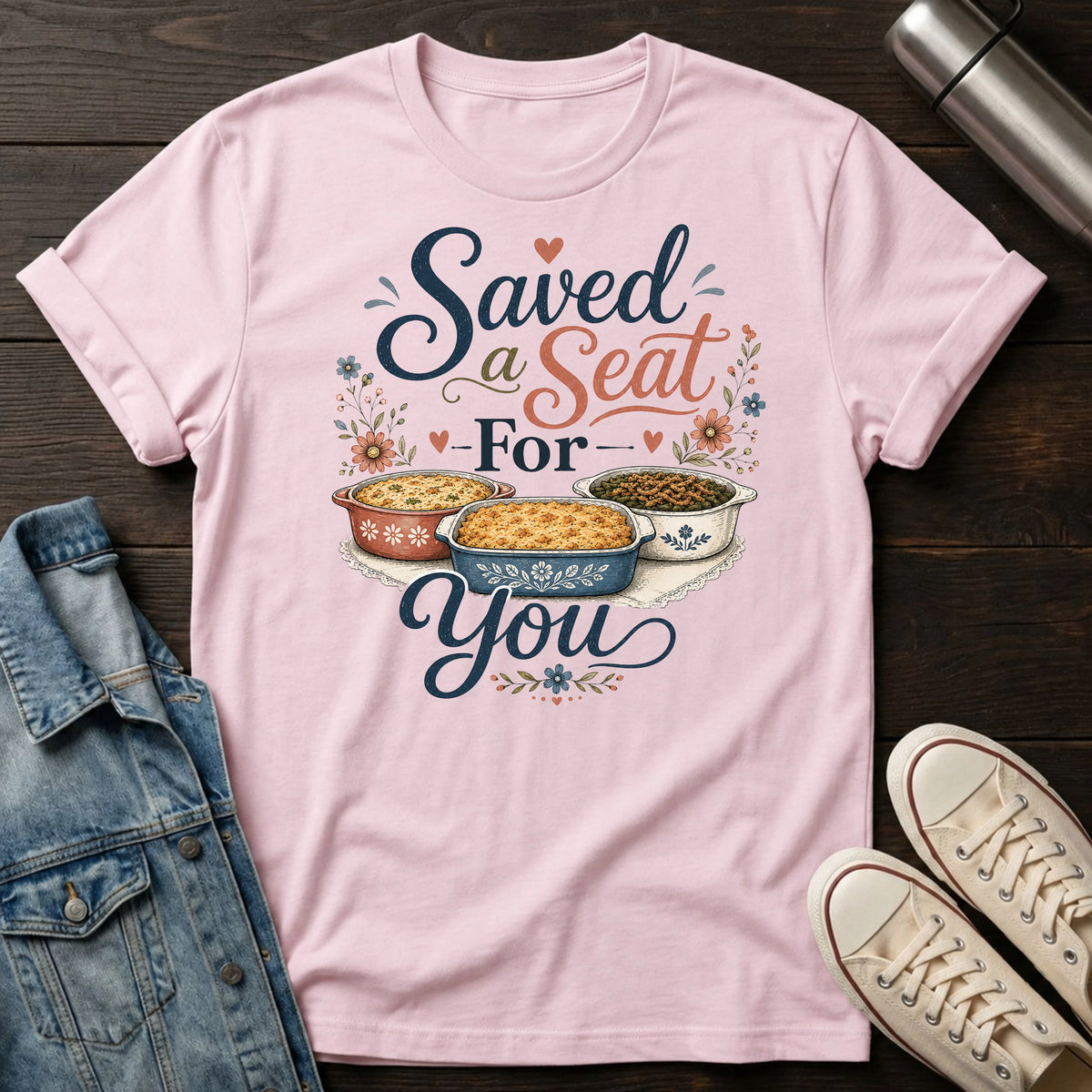 Saved a Seat for You T-Shirt