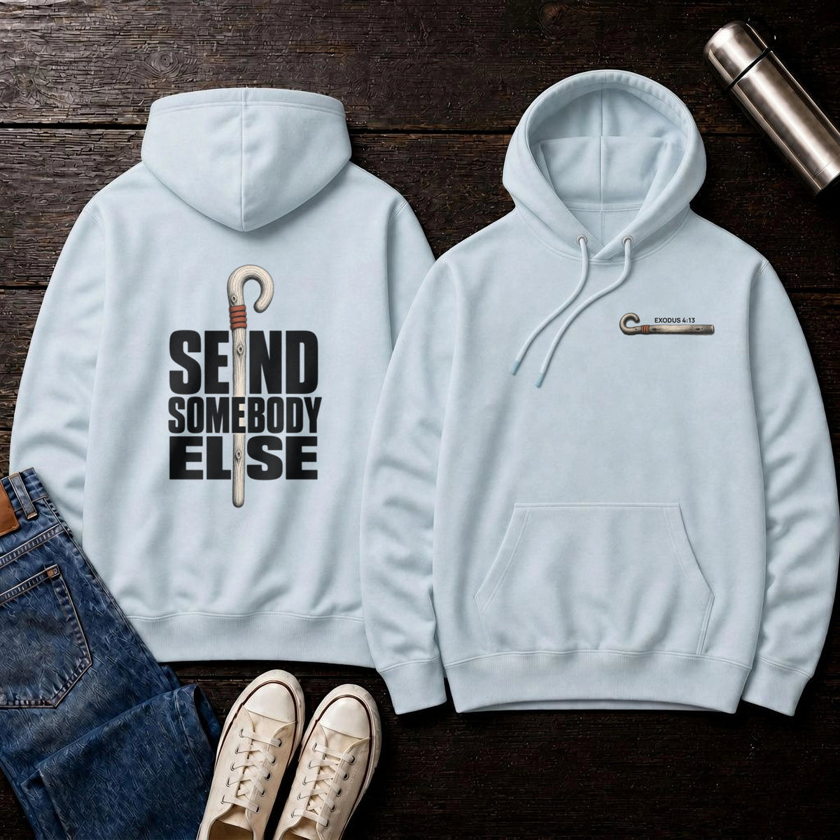Send Somebody Else Hoodie