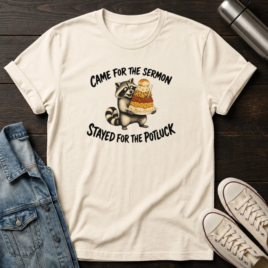 Natural — Stayed for Potluck T-Shirt