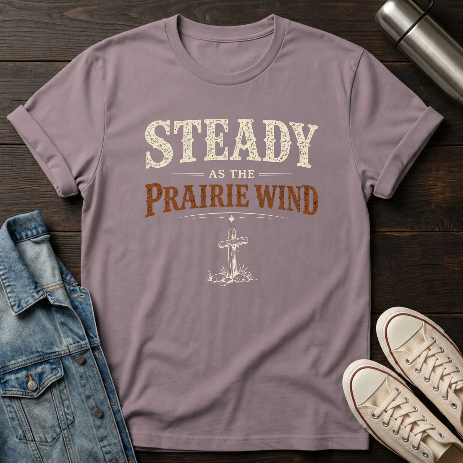 Steady as the Prairie Wind T-Shirt