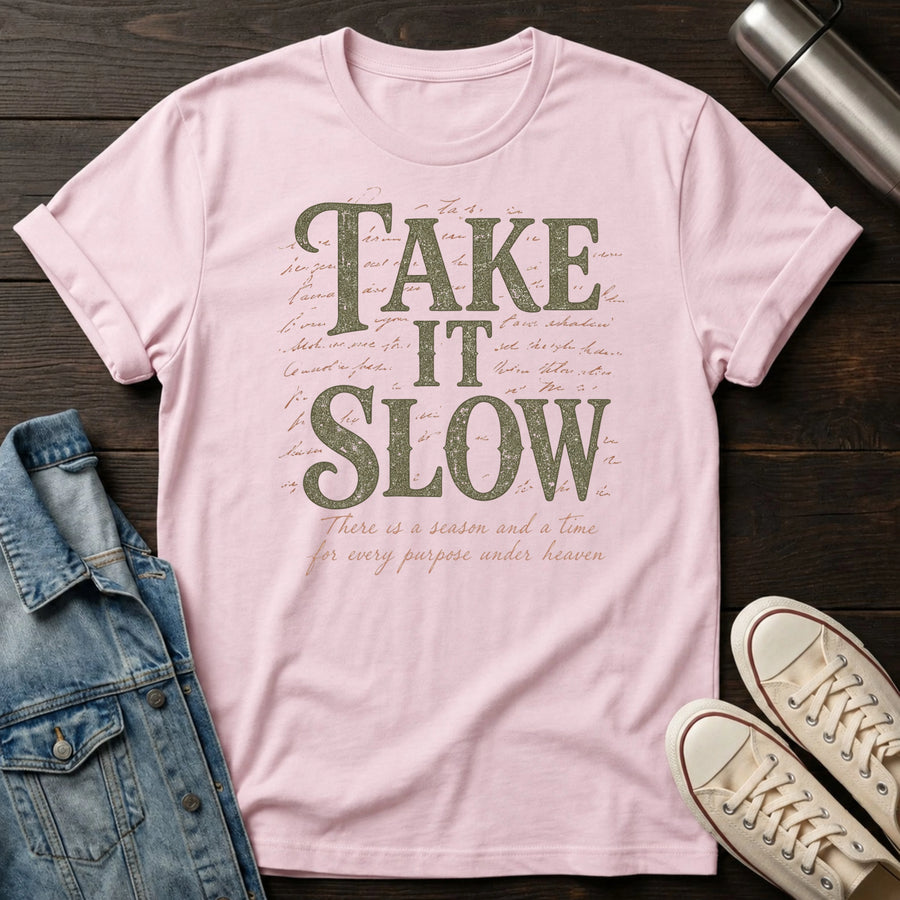 Light Pink — Take It Slow T-Shirt