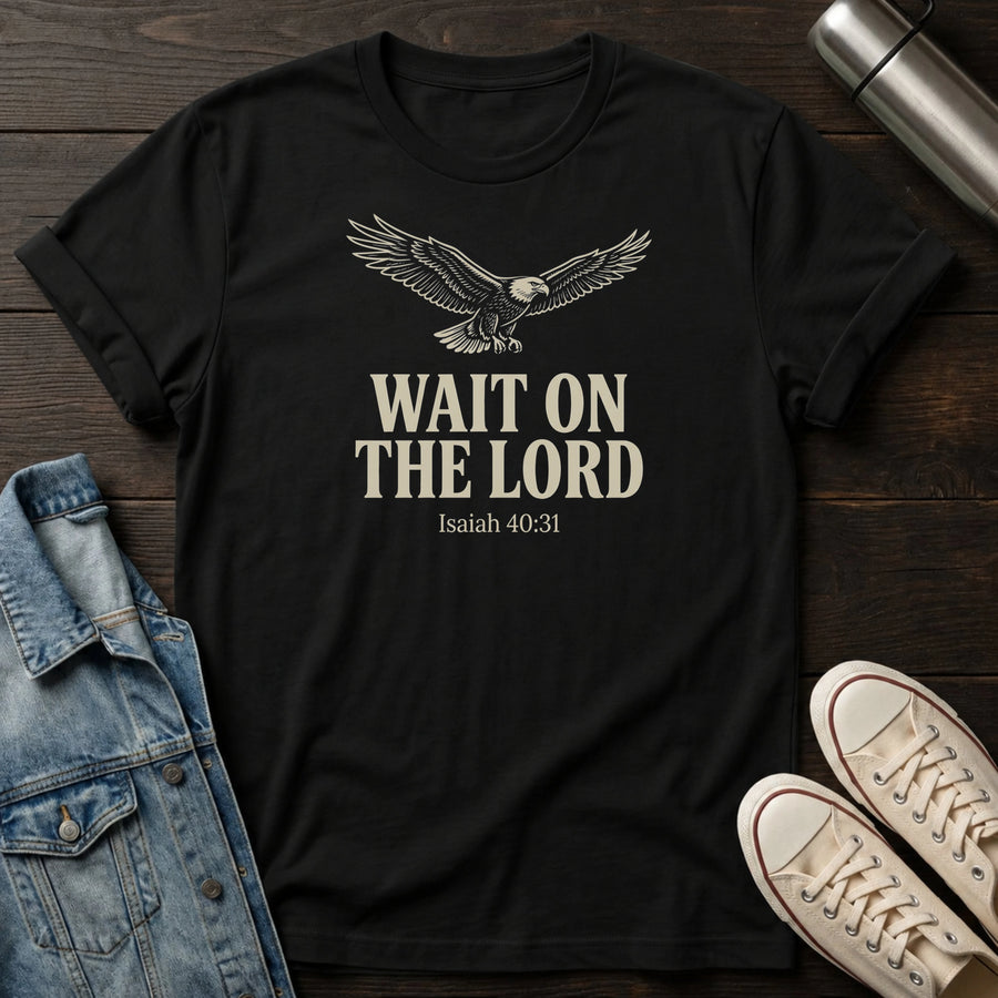 Black — Wait on The Lord T-Shirt
