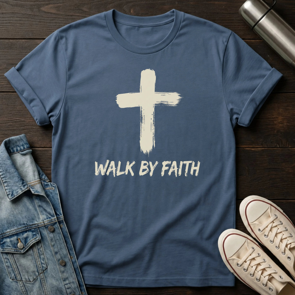 Walk By Faith T-Shirt