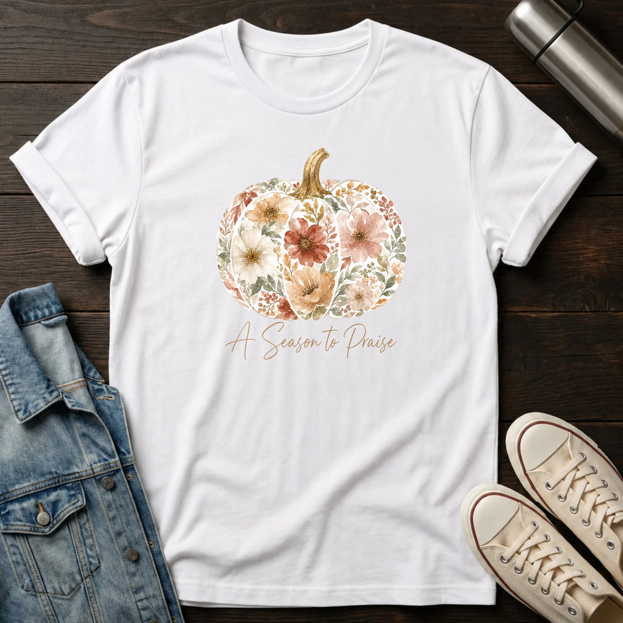 White — A Season to Praise T-Shirt