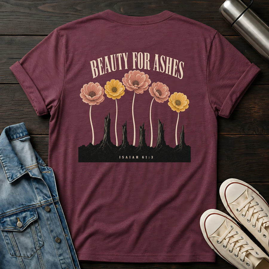 Heather Maroon — Beauty for Ashes T-Shirt