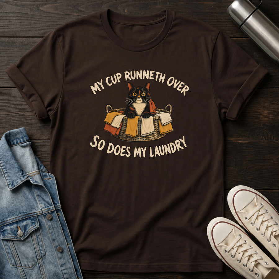 Dark Chocolate — Cup Runneth Over T-Shirt
