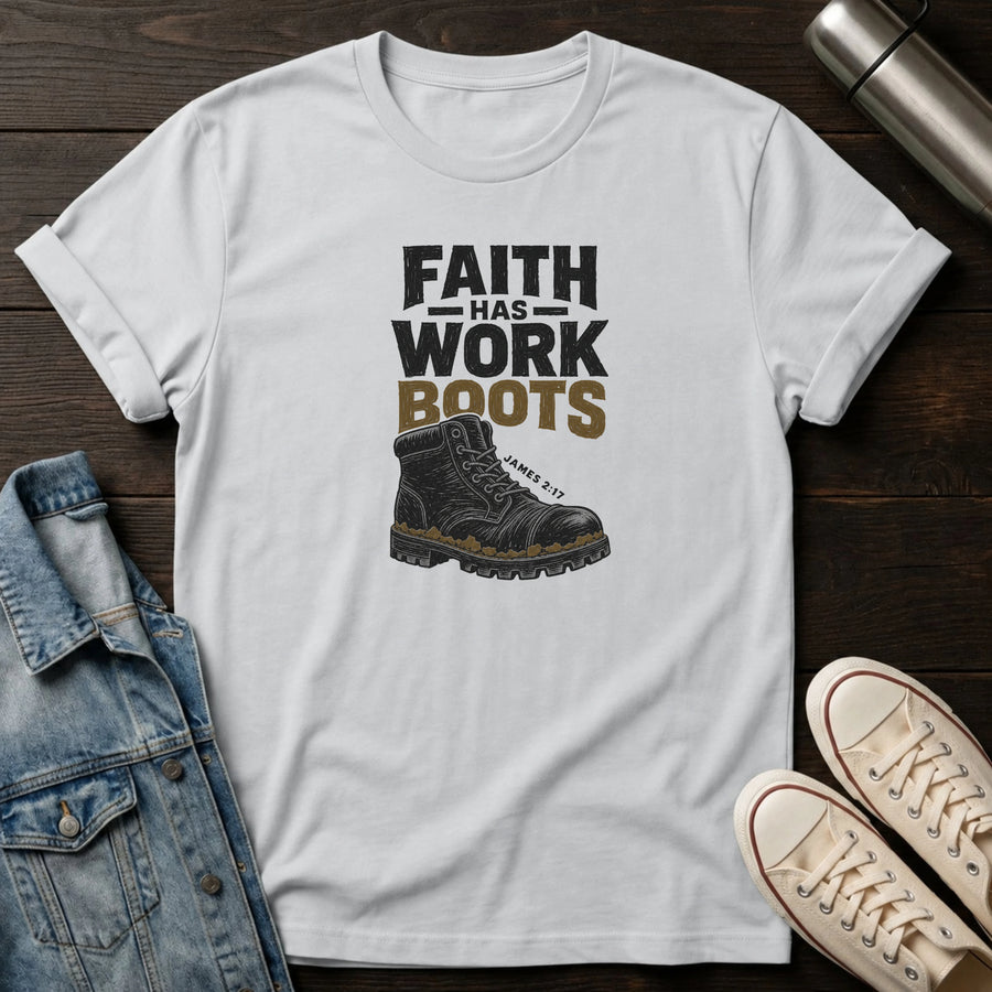 Ice Grey — Faith has Work Boots T-Shirt