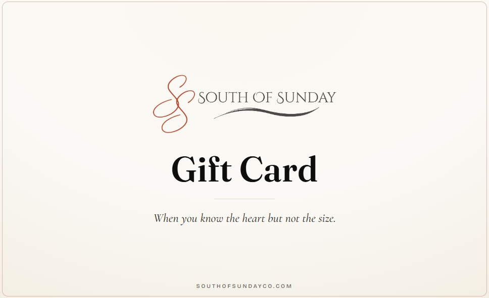 South of Sunday Gift Card