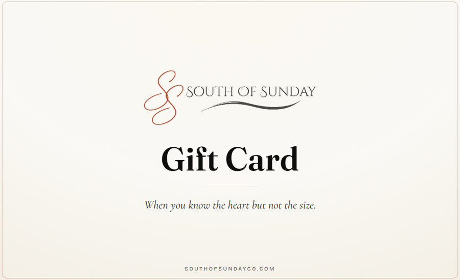 South of Sunday Gift Card