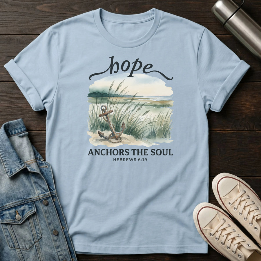 Light Blue — Hope Anchors the Soul T-Shirt