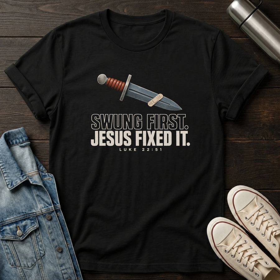 Black — Jesus Fixed It T-Shirt
