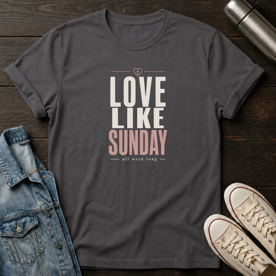 Charcoal — Love Like Sunday T-Shirt