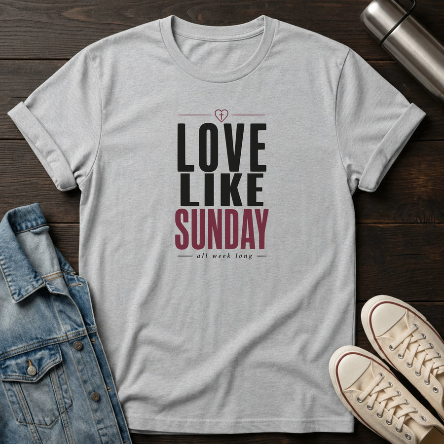Sport Grey — Love Like Sunday T-Shirt