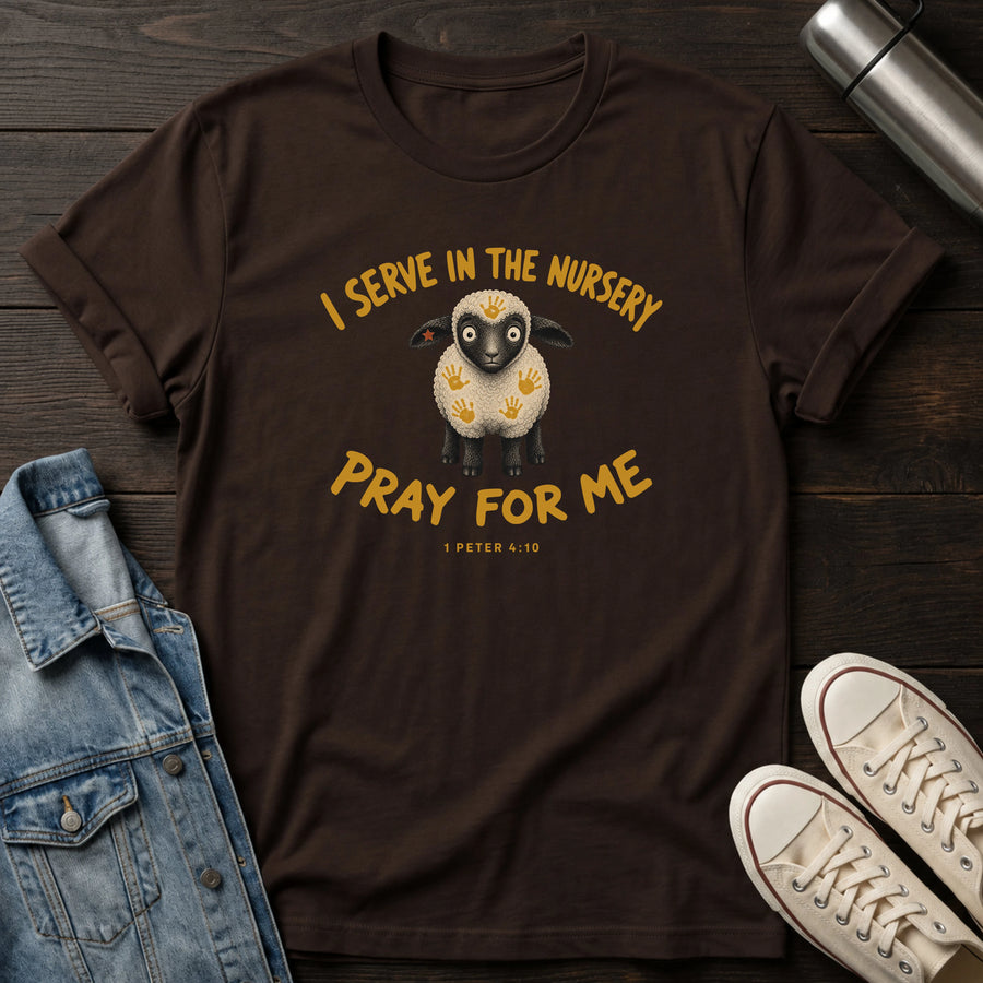 Dark Chocolate — Nursery Team Prayers T-Shirt