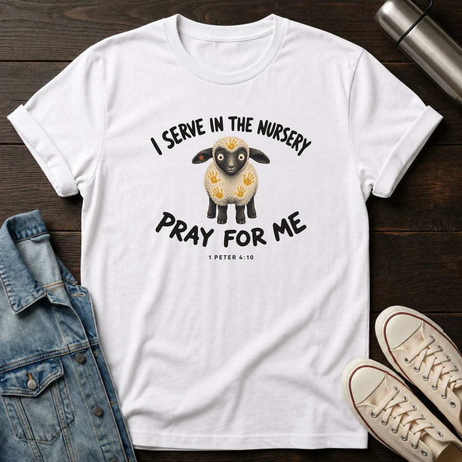 White — Nursery Team Prayers T-Shirt
